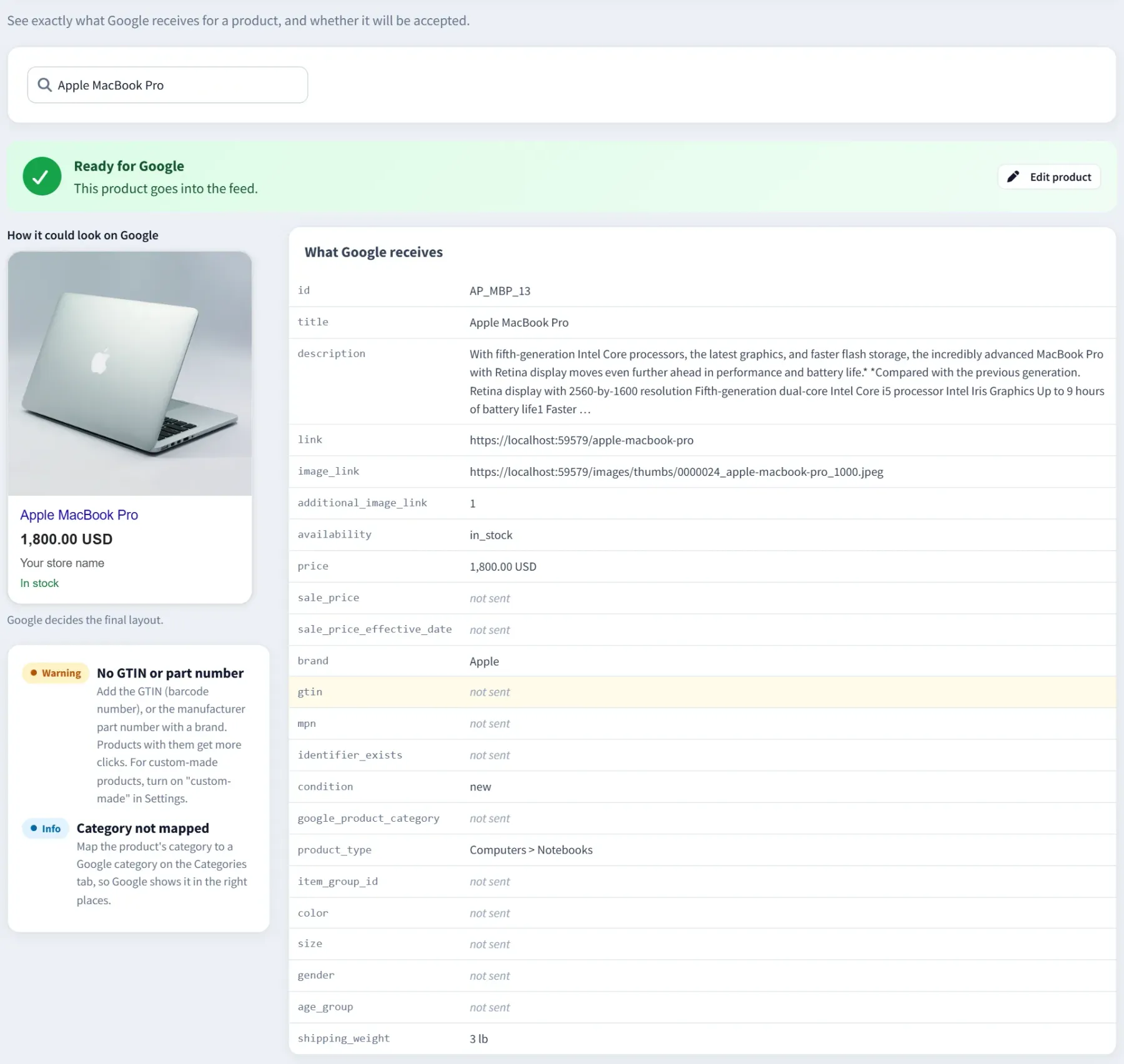 Product preview for Apple MacBook Pro: “Ready for Google”, a mock Google listing with the photo, price and stock, a warning for the missing GTIN, and every attribute Google receives, from id and title to brand, product_type and shipping weight